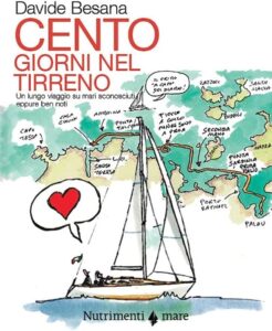 Cento giorni nel Tirreno, Davide Besana - La Libreria del Mare